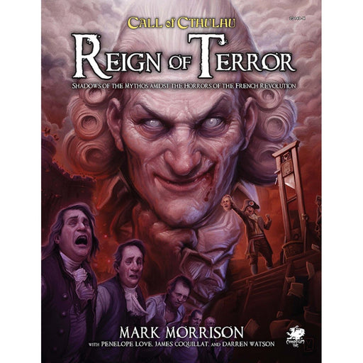 Call of Cthulhu RPG - Reign Of Terror   