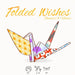 Folded Wishes   